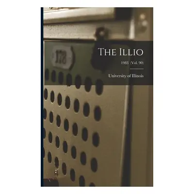 "The Illio; 1983 (vol. 90)" - "" ("University of Illinois (Urbana-Champa")