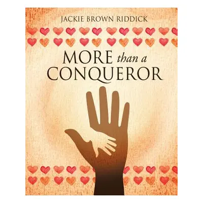 "More Than a Conqueror" - "" ("Riddick Jackie Brown")