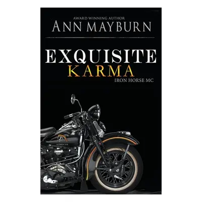 "Exquisite Karma" - "" ("Mayburn Ann")