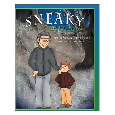 "Sneaky - The Hairy Mountain Monster" - "" ("Fleagane Norma")