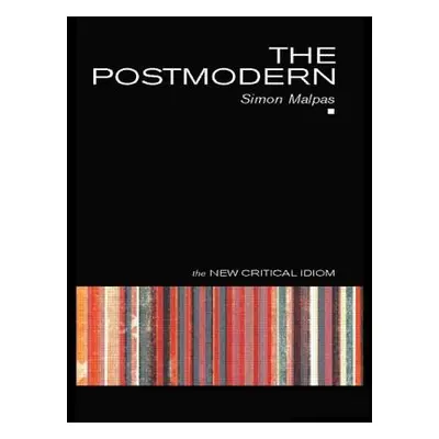 "The Postmodern" - "" ("Malpas Simon")