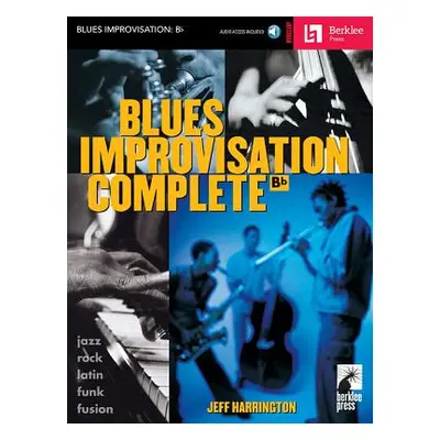 "Blues Improvisation Complete: BB Instruments" - "" ("Harrington Jeff")