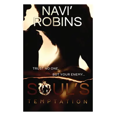 "Soul's Temptation" - "" ("Robins Navi'")