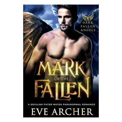 "Mark of the Fallen" - "" ("Archer Eve")