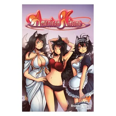 "American Kitsune, Volume 4: A Fox's Family" - "" ("Varnell Brandon")