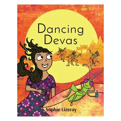 "Dancing Devas" - "" ("Lizeray Sophie")