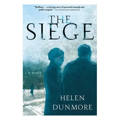 "The Siege" - "" ("Dunmore Helen")