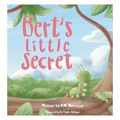 "Bert's Little Secret" - "" ("Morrissey Rm")