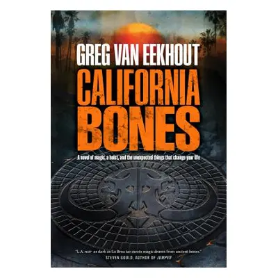 "California Bones" - "" ("Van Eekhout Greg")