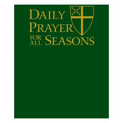 "Daily Prayer for All Seasons [English Edition]" - "" ("The Standing Commission on Liturgy Music