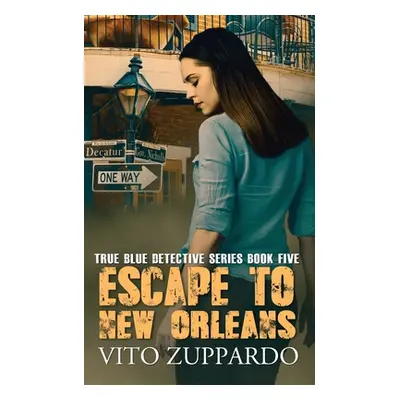 "Escape To New Orleans" - "" ("Zuppardo Vito")