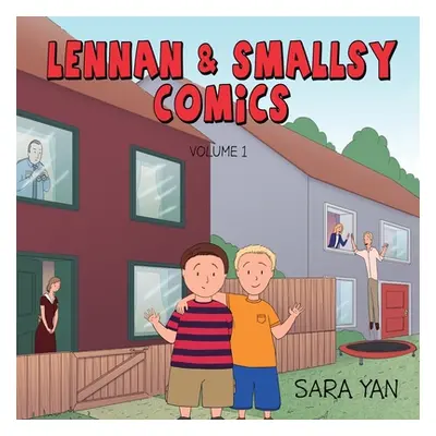 "Lennan and Smallsy Comics - Volume 1" - "" ("Yan Sara")