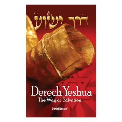 "Derech Yeshua" - "" ("Nessim Daniel")