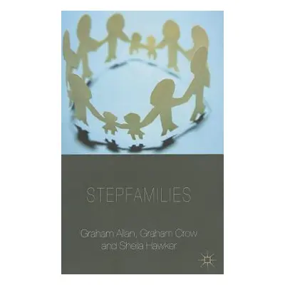 "Stepfamilies" - "" ("Allan G.")