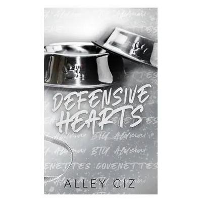 "Defensive Hearts: Discreet Special Edition" - "" ("Ciz Alley")