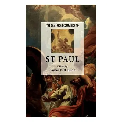 "The Cambridge Companion to St Paul" - "" ("Dunn James D. G.")