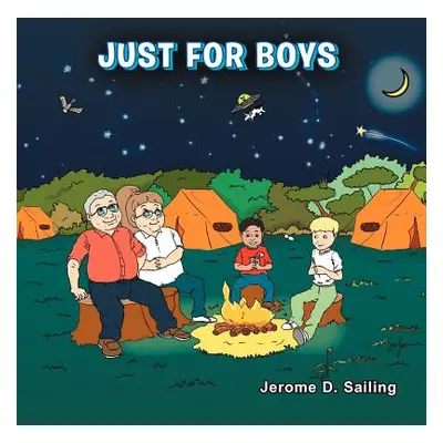 "Just For Boys" - "" ("Sailing Jerome D.")