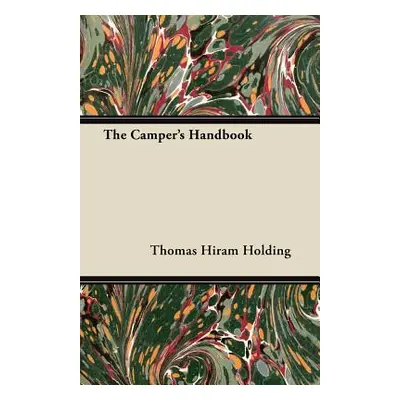 "The Camper's Handbook" - "" ("Holding Thomas Hiram")