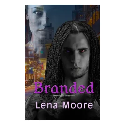 "Branded" - "" ("Moore Lena")