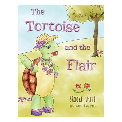 "The Tortoise and the Flair" - "" ("Smith Brooke")