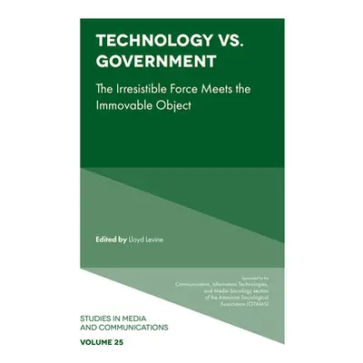 "Technology vs. Government: The Irresistible Force Meets the Immovable Object" - "" ("Levine Llo