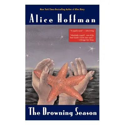 "The Drowning Season" - "" ("Hoffman Alice")