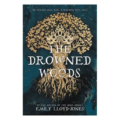 "The Drowned Woods" - "" ("Lloyd-Jones Emily")