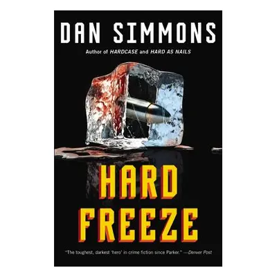 "Hard Freeze" - "" ("Simmons Dan")