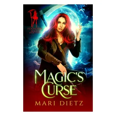 "Magic's Curse" - "" ("Dietz Mari")