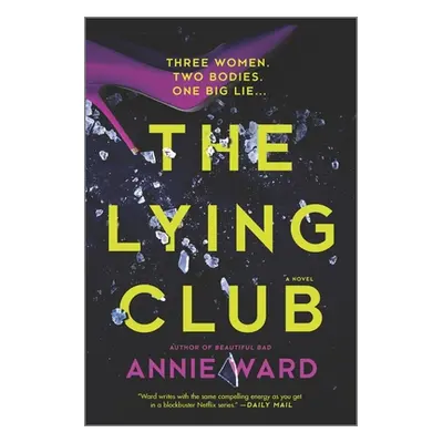 "The Lying Club" - "" ("Ward Annie")