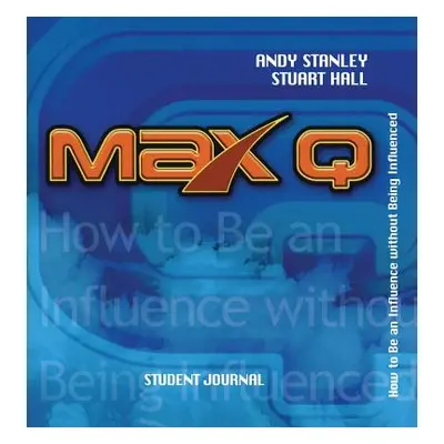 "Max Q Student Journal" - "" ("Stanley Andy")