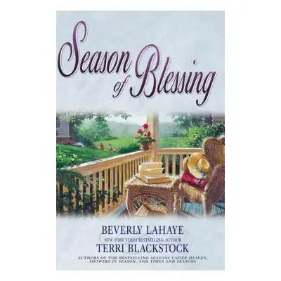 "Season of Blessing" - "" ("LaHaye Beverly")