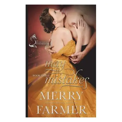 "May Mistakes" - "" ("Farmer Merry")