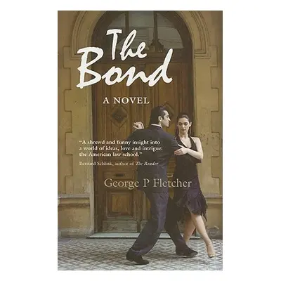 "The Bond" - "" ("Fletcher George P.")