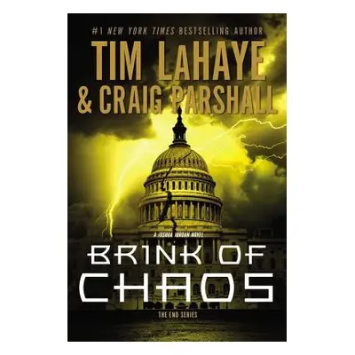 "Brink of Chaos" - "" ("LaHaye Tim")