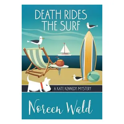 "Death Rides the Surf" - "" ("Wald Noreen")