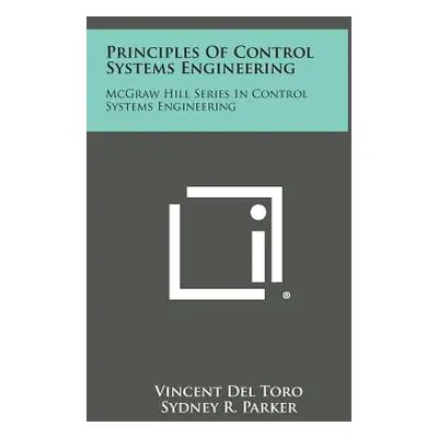 "Principles of Control Systems Engineering: McGraw Hill Series in Control Systems Engineering" -