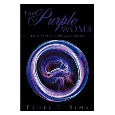 "The Purple Womb" - "" ("Sims Ethel E.")