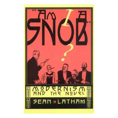 "Am I a Snob?" - "" ("Latham Sean")