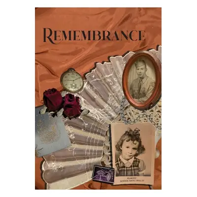 "Remembrance" - "" ("Schmidt J. S.")