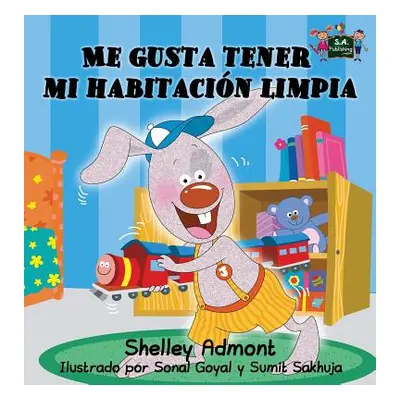 "Me gusta tener mi habitacin limpia: Spanish Edition" - "" ("Admont Shelley")