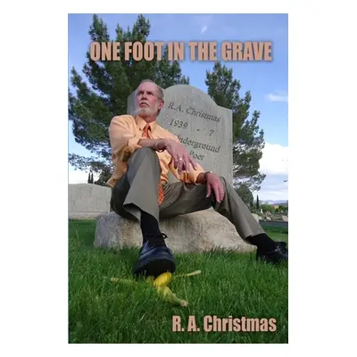 "One Foot in the Grave" - "" ("Christmas R. A.")