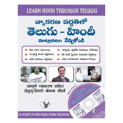 Learn Hindi Through Telugu(with CD)(Telugu to Hindi Learning Course) (Sahil Gupta)