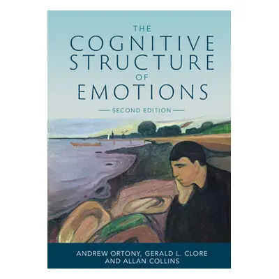 "The Cognitive Structure of Emotions" - "" ("Ortony Andrew")