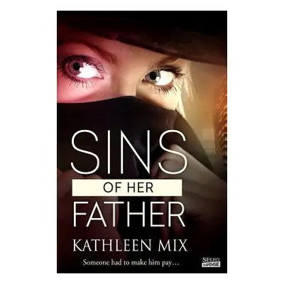 "Sins of Her Father" - "" ("Mix Kathleen")