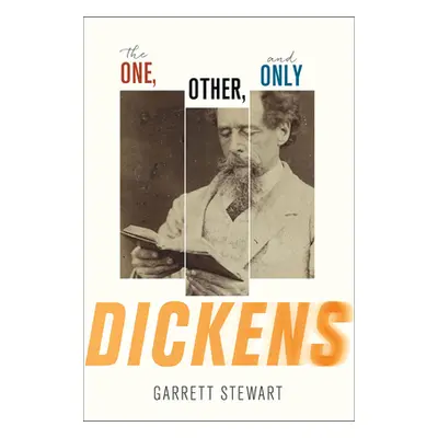 "The One, Other, and Only Dickens" - "" ("Stewart Garrett")