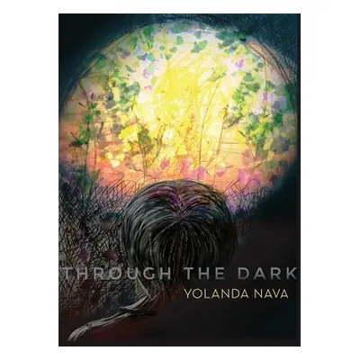 "Through the Dark" - "" ("Nava Yolanda")