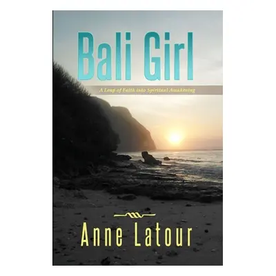 "Bali Girl" - "" ("LaTour Anne")