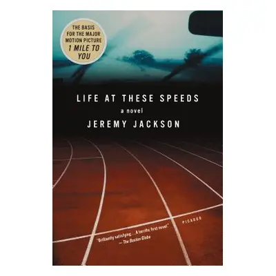 "Life at These Speeds" - "" ("Jackson Jeremy")