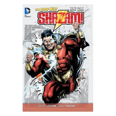 "Shazam! Vol. 1 (the New 52): From the Pages of Justice League" - "" ("Johns Geoff")